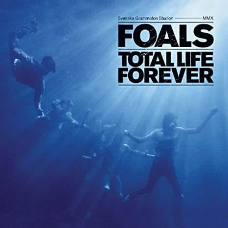 Foals Total Life Forever - 2010