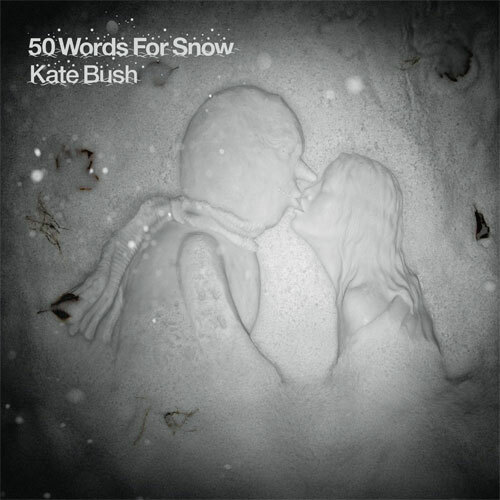 Kate Bush 50 Words for Snow - 2011