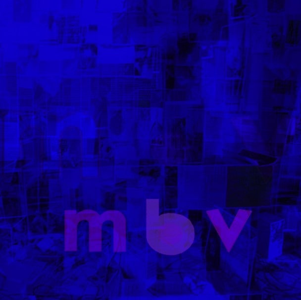 My Bloody Valentine mbv - 2013