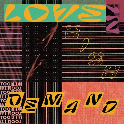 Too Free Love in High Demand